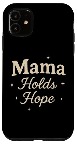 Mama Holds Hope Christian Mom Betende Ehefrau Design Hülle für iPhone 11 Mama Holds Hope Christian Mom Betende Ehefrau Design Hülle für iPhone 11 von Better You Tees Etc.