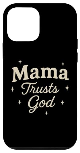 Mama Trusts God Christian Mom Betende Ehefrau Design Hülle für iPhone 12 mini Mama Trusts God Christian Mom Betende Ehefrau Design Hülle für iPhone 12 mini von Better You Tees Etc.