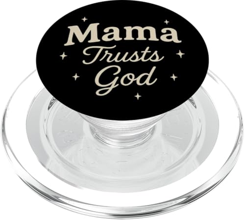 Mama Trusts God Christian Mom Betende Ehefrau Design PopSockets PopGrip für MagSafe von Better You Tees Etc.