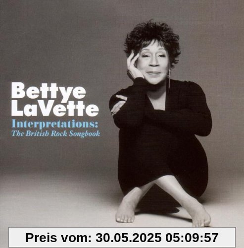 Interpretations:the British Rock Songbook Interpretations:the British Rock Songbook von Bettye Lavette