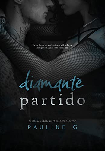 Diamante Partido (Livro Único) (Portuguese Edition) von Beyeah