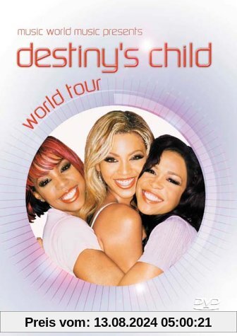 Destiny's Child : World Tour von Beyoncé Knowles