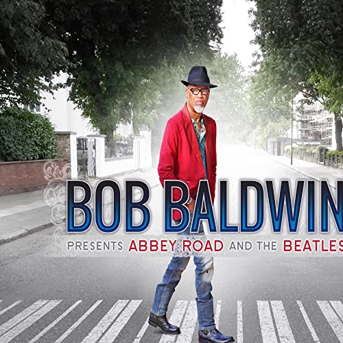 Bob Baldwin Presents Abbey Road and the Beatles [Vinyl LP] von BFD