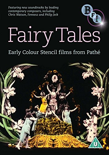 Fairy Tales: Early Colour Stencil films from Pathé [DVD] von Bfi