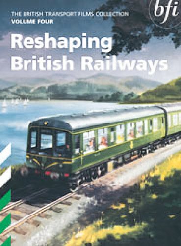 The British Transport Films Collection Volume 4 - Reshaping British Railways [DVD] [UK Import] von Bfi