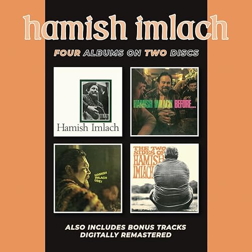 Hamish Imlach - Hamish Imlach/Before And After/Live!/The Two Sides von Bgo Rec