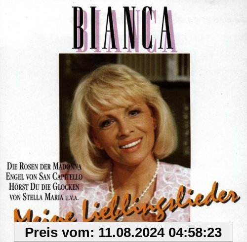 Meine Lieblingslieder von Bianca