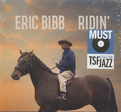 Ridin' Ridin' von Bibb, Eric