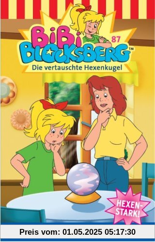 Bibi Blocksberg 87 - Die vertauschte Hexenkugel [Musikkassette] von Bibi Blocksberg