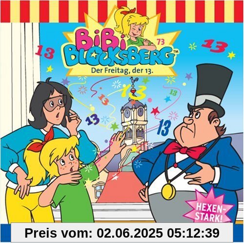 Bibi Blocksberg - Folge 73: Freitag, der 13. von Bibi Blocksberg