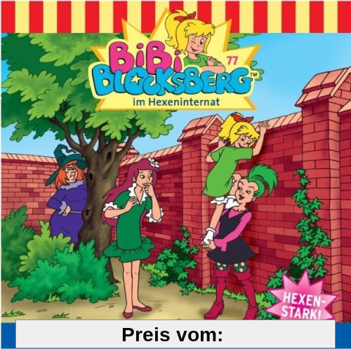 Bibi Blocksberg - Folge 77: Im Hexeninternat von Bibi Blocksberg