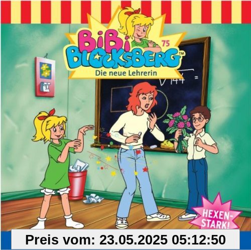 Die Neue Lehrerin von Bibi Blocksberg