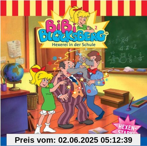Hexerei in der Schule von Bibi Blocksberg