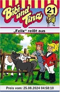 Felix reißt aus [Musikkassette] von Bibi und Tina