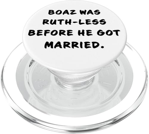 Funny Clean Bible Character Humor – Boaz & Ruth Married PopSockets PopGrip für MagSafe von Bible Character Funny Faith Humor