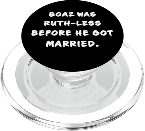 Funny Clean Bible Character Humor – Boaz & Ruth Married PopSockets PopGrip für MagSafe von Bible Character Funny Faith Humor