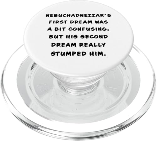 Funny Clean Bible Character Humor – Nebuchadnezzar's Dream PopSockets PopGrip für MagSafe von Bible Character Funny Faith Humor