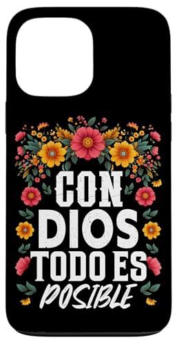 Con Dios Todo Es Posible Christlich-Spanische Religiöse Kirche Hülle für iPhone 13 Pro Max Con Dios Todo Es Posible Christlich-Spanische Religiöse Kirche Hülle für iPhone 13 Pro Max von Bible Reader Nuns Priests Worship Prayer Pastors
