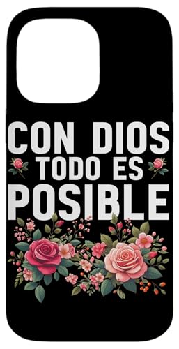 Con Dios Todo Es Posible Christlicher spanischer Anbeter Hülle für iPhone 14 Pro Max Con Dios Todo Es Posible Christlicher spanischer Anbeter Hülle für iPhone 14 Pro Max von Bible Reader Nuns Priests Worship Prayer Pastors