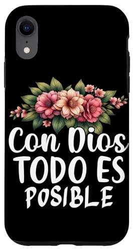 Con Dios Todo Es Posible Christliches Spanisch Religiös Hülle für iPhone XR Con Dios Todo Es Posible Christliches Spanisch Religiös Hülle für iPhone XR von Bible Reader Nuns Priests Worship Prayer Pastors