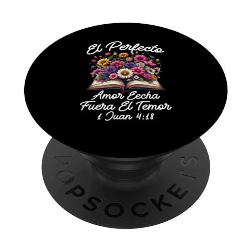 El Perfecto Amor Echa Fuera El Temor Christian Spanisch PopSockets Klebender PopGrip El Perfecto Amor Echa Fuera El Temor Christian Spanisch PopSockets Klebender PopGrip von Bible Reader Nuns Priests Worship Prayer Pastors