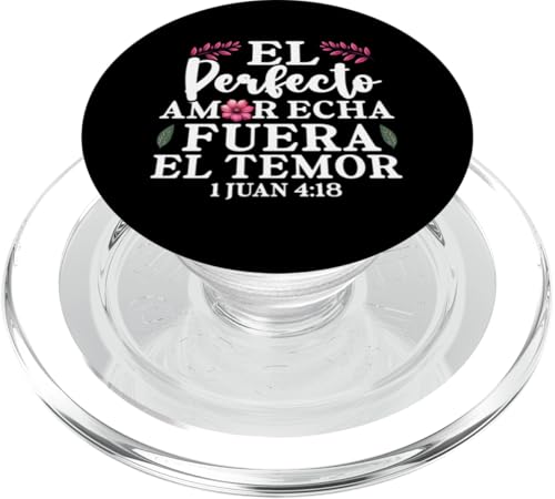 El Perfecto Amor Echa Fuera El Temor Christian Spanisch PopSockets PopGrip für MagSafe El Perfecto Amor Echa Fuera El Temor Christian Spanisch PopSockets PopGrip für MagSafe von Bible Reader Nuns Priests Worship Prayer Pastors