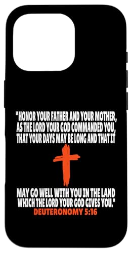 Deuteronomy 5:16 Bibelversen Schrift Hülle für iPhone 16 Pro von + Bible Rise +