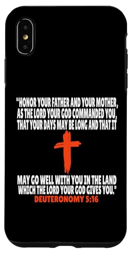 Deuteronomy 5:16 Bibelversen Schrift Hülle für iPhone XS Max von + Bible Rise +