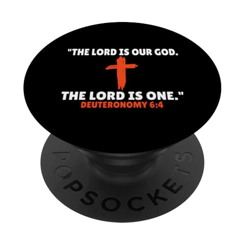 Deuteronomy 6:4 Bibelversen Schrift PopSockets Klebender PopGrip von + Bible Rise +