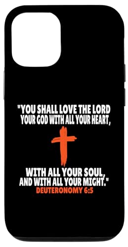 Deuteronomy 6:5 Bibelversen Schrift Hülle für iPhone 12/12 Pro von + Bible Rise +