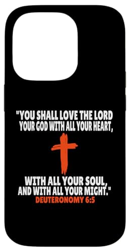 Deuteronomy 6:5 Bibelversen Schrift Hülle für iPhone 14 Pro Deuteronomy 6:5 Bibelversen Schrift Hülle für iPhone 14 Pro von + Bible Rise +