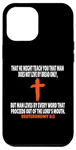 Deuteronomy 8:3 Bibelversen Schrift Hülle für iPhone 12 Pro Max von + Bible Rise +