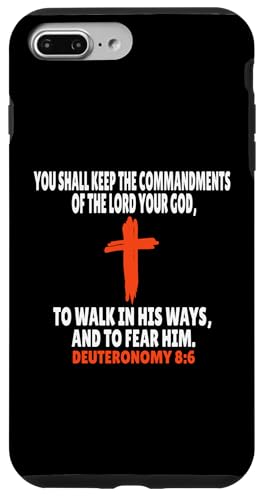 Deuteronomy 8:6 Bibelversen Schrift Hülle für iPhone 7 Plus/8 Plus von + Bible Rise +