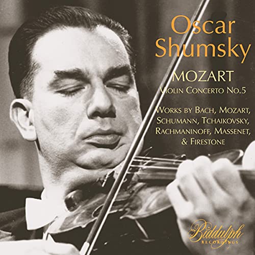 Oscar Shumsky spielt Mozart Violinkonzert Nr.5 von Biddulph Recordings (Naxos Deutschland Musik & Video Vertriebs-)