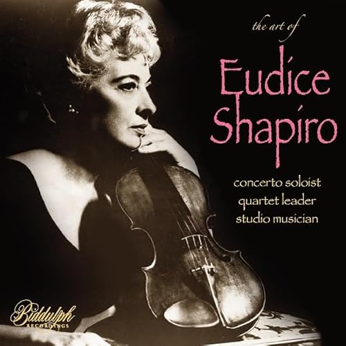 The Art of Eudice Shapiro von Biddulph Recordings (Naxos Deutschland Musik & Video Vertriebs-)