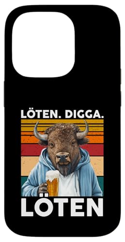 Löten Digga Löten Bierliebhaber Saufen Bier Bison Büffel Hülle für iPhone 14 Pro Löten Digga Löten Bierliebhaber Saufen Bier Bison Büffel Hülle für iPhone 14 Pro von Bier Alkohol saufen betrunken Mallorca Spaß Tshirt
