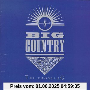 Crossing Crossing von Big Country