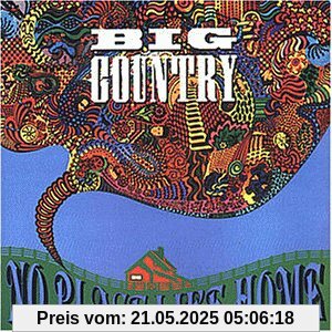 No Place Like Home von Big Country