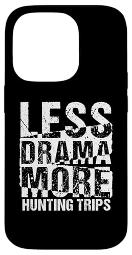 Jagdausrüstung Weniger Drama Mehr Jagdausflüge Lustiger Jäger Hülle für iPhone 14 Pro Jagdausrüstung Weniger Drama Mehr Jagdausflüge Lustiger Jäger Hülle für iPhone 14 Pro von Big Game Hunting Apparel