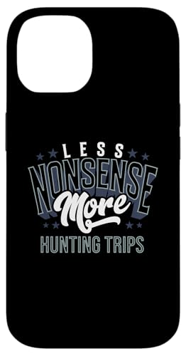 Weniger Unsinn, mehr Jagdausflüge, Outdoorsmen, Jagdausrüstung Hülle für iPhone 14 Weniger Unsinn, mehr Jagdausflüge, Outdoorsmen, Jagdausrüstung Hülle für iPhone 14 von Big Game Hunting Apparel