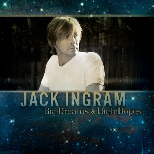 Big Dreams & High Hopes Enhanced Edition by Jack Ingram (2009) Audio CD von Big Machine Records