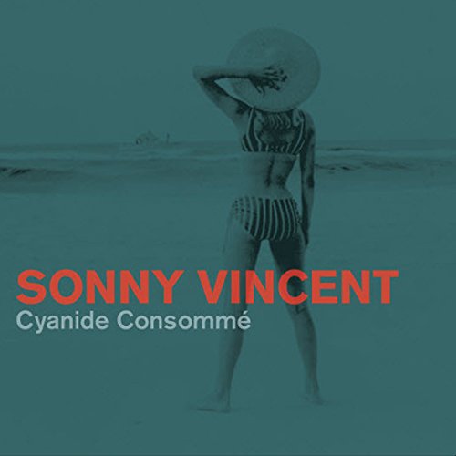 Cyanide Consomme [Vinyl LP] von Big Neck Records