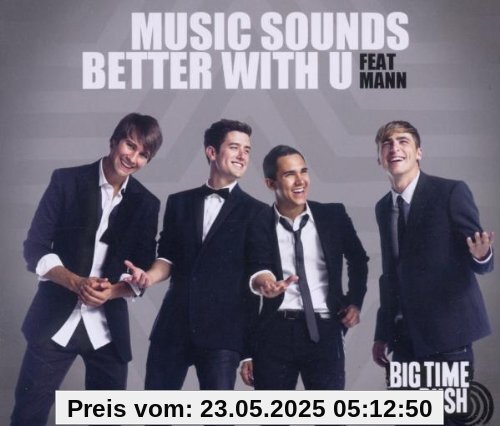 Music Sounds Better With U Music Sounds Better With U von Big Time Rush