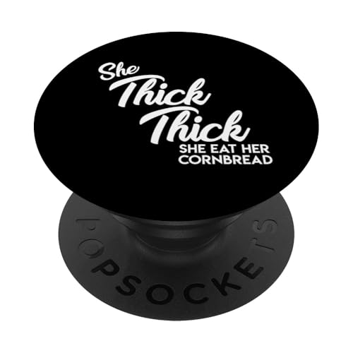 Sie Hat Einen Schönen Körper Weil Sie Maisbrot Isst PopSockets Klebender PopGrip von BigBossBrand