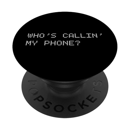 Wer Ruft Auf Meinem Telefon An? Songtext PopSockets Klebender PopGrip Wer Ruft Auf Meinem Telefon An? Songtext PopSockets Klebender PopGrip von BigBossBrand