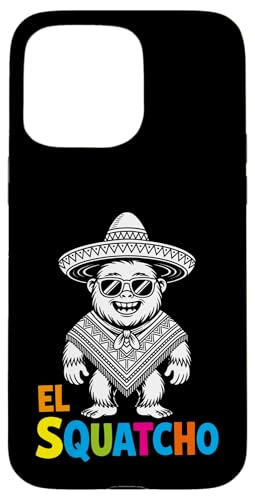 Lustiges Bigfoot Outfit Sasquatch Design mit El Squatcho Hülle für iPhone 15 Pro Max Lustiges Bigfoot Outfit Sasquatch Design mit El Squatcho Hülle für iPhone 15 Pro Max von Bigfoot Kostüm Mexico Cinco de Mayo Burrito Taco