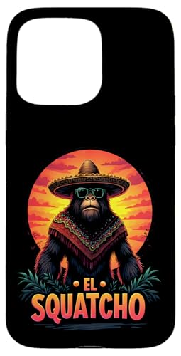 Lustiges Bigfoot Outfit Sasquatch Design mit El Squatcho Hülle für iPhone 15 Pro Max Lustiges Bigfoot Outfit Sasquatch Design mit El Squatcho Hülle für iPhone 15 Pro Max von Bigfoot Kostüm Mexico Cinco de Mayo Burrito Taco