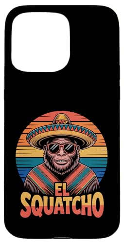 Lustiges Bigfoot Outfit Sasquatch Design mit El Squatcho Hülle für iPhone 15 Pro Max Lustiges Bigfoot Outfit Sasquatch Design mit El Squatcho Hülle für iPhone 15 Pro Max von Bigfoot Kostüm Mexico Cinco de Mayo Burrito Taco