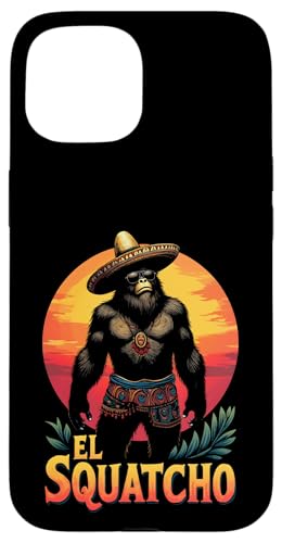 Lustiges Bigfoot Outfit Sasquatch Design mit El Squatcho Hülle für iPhone 15 Lustiges Bigfoot Outfit Sasquatch Design mit El Squatcho Hülle für iPhone 15 von Bigfoot Kostüm Mexico Cinco de Mayo Burrito Taco