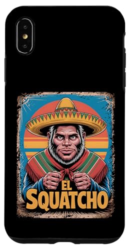 Lustiges Bigfoot Outfit Sasquatch Design mit El Squatcho Hülle für iPhone XS Max Lustiges Bigfoot Outfit Sasquatch Design mit El Squatcho Hülle für iPhone XS Max von Bigfoot Kostüm Mexico Cinco de Mayo Burrito Taco